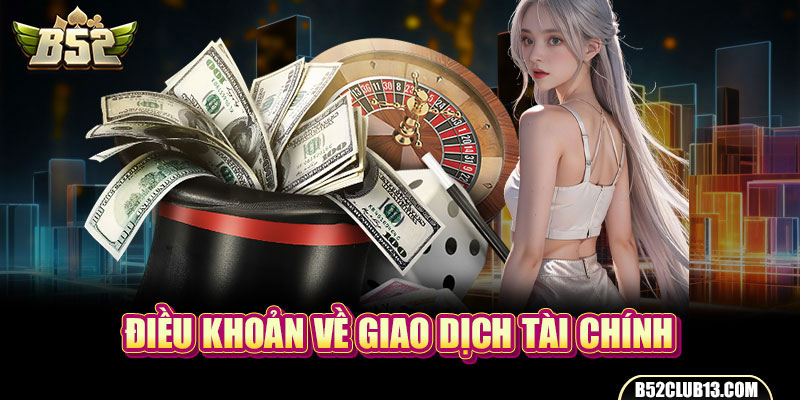 Điều khoản về giao dịch tài chính