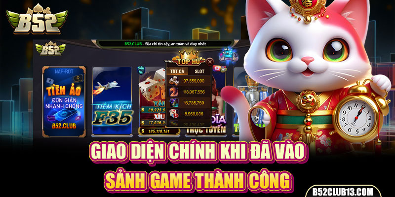 Giao diện chính khi đã vào sảnh game thành công