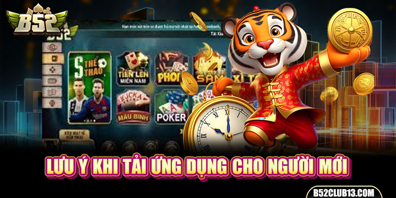 Lưu ý khi tải ứng dụng cho người mới