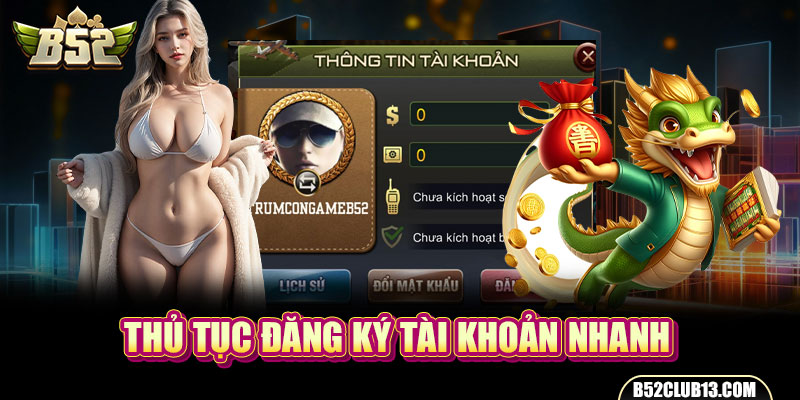 Thủ tục đăng ký tài khoản nhanh