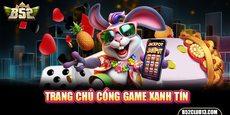 Trang chủ cổng game